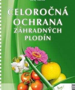 Kniha Celoročná ochrana záhradných plodín